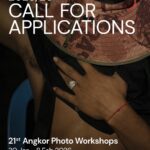 Open Call : 21st Angkor Photo Workshop